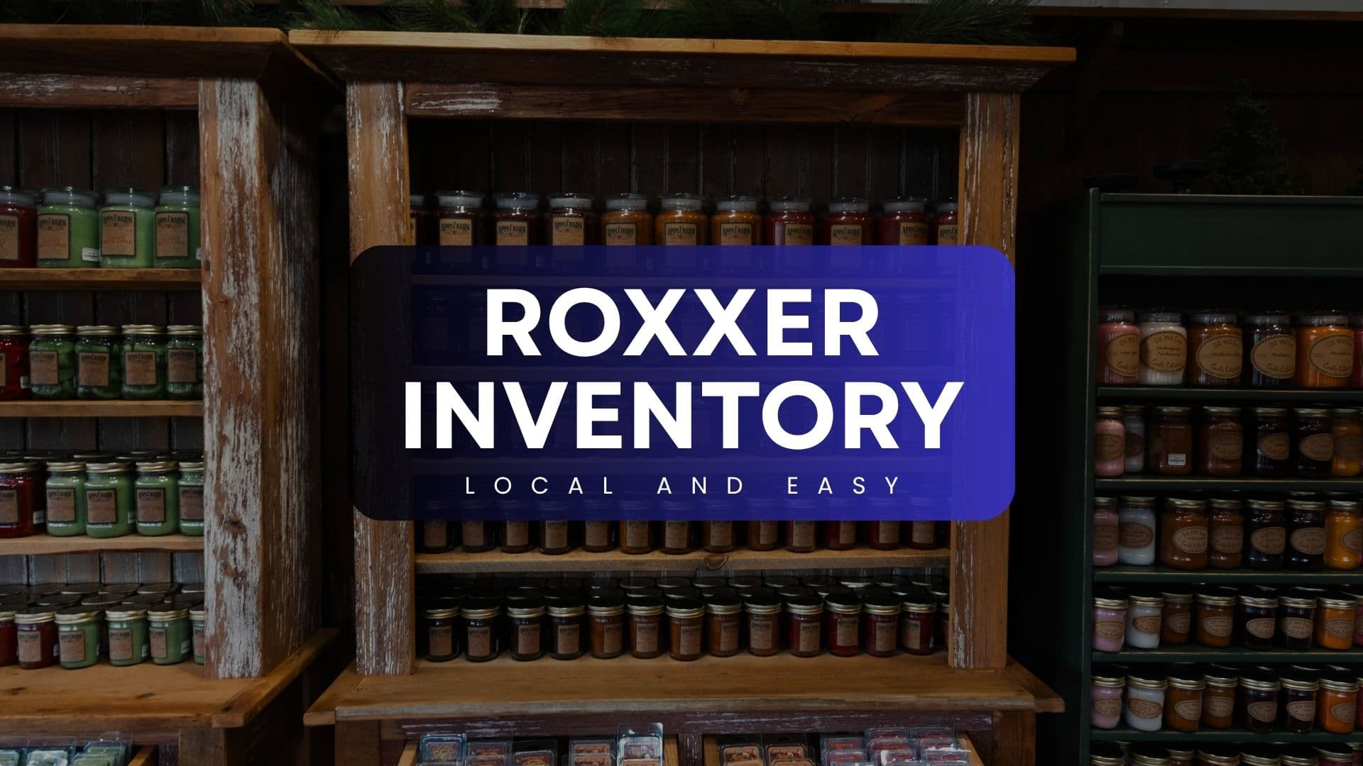 RoXxer Inventory